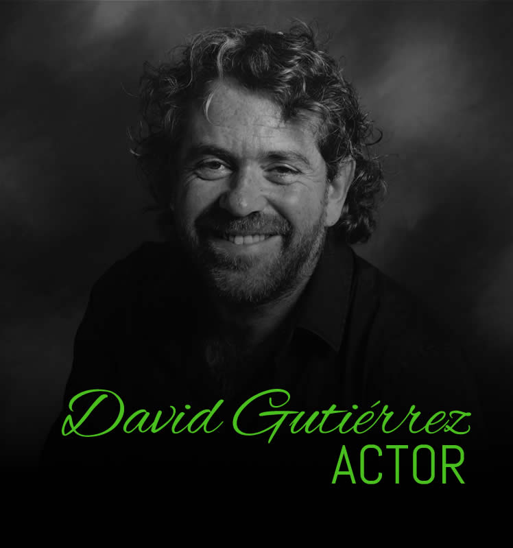 David Gutiérrez Actor